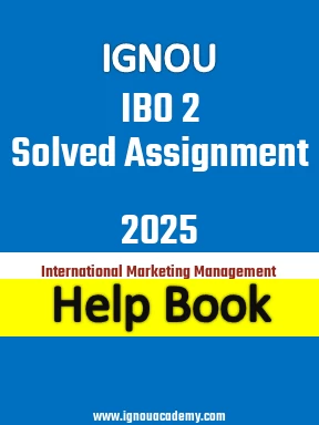 IGNOU IBO 2 Solved Assignment 2025